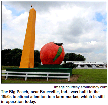 The Big Peach, near Bruceville, Ind., was built in the 1950s to attract attention to a farm market, which is still in operation today. Image courtesy Bob Burchfield, AroundIndy.com.