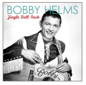 Bobby Helms - Jingle Bell Rock.