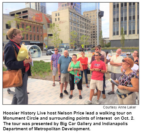Hoosier History Live host Nelson Price lead a walking tour on Monument Circle and surrounding points of interest  on Oct. 2. The tour was presented by Big Car Gallery and Indianapolis Department of Metropolitan Development. Courtesy Ann Laker