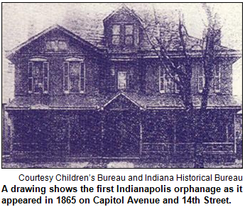 A drawing shows the first Indianapolis orphanage as it appeared in 1865 on Capitol Avenue and 14th Street. Courtesy Children's Bureau and Indiana Historical Bureau.