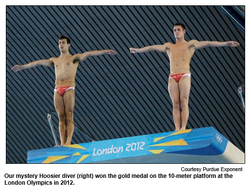 Our mystery Hoosier diver (right) won the gold medal on the 10-meter platform at the London Olympics in 2012.
Courtesy Purdue Exponent